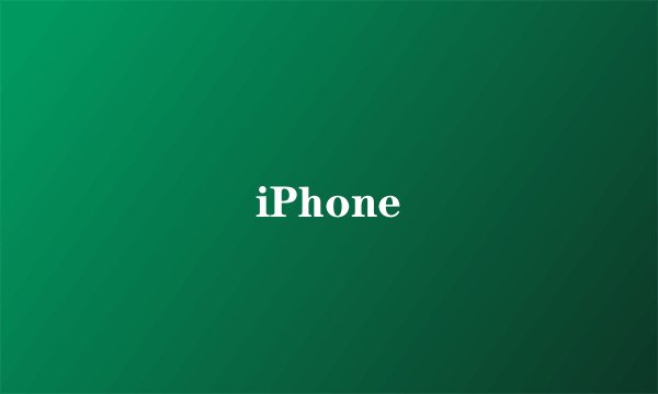 iPhone