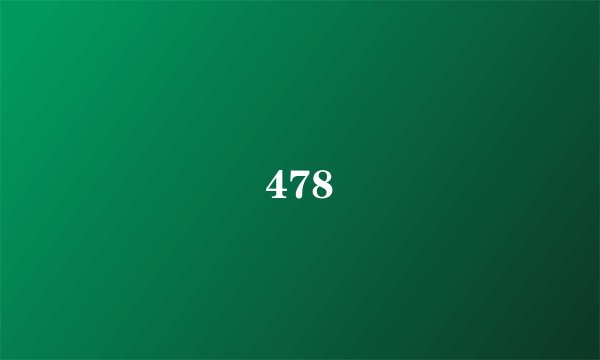 478