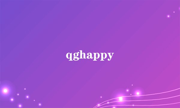 qghappy