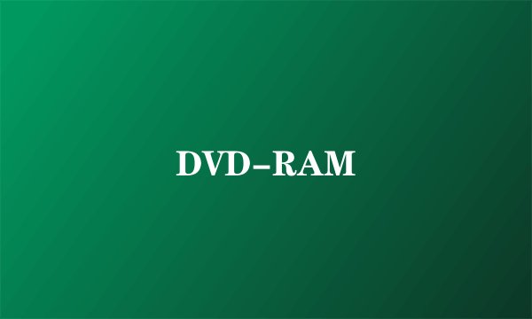 DVD-RAM